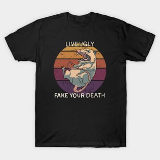 Possum - live ugly fake your death T-Shirt